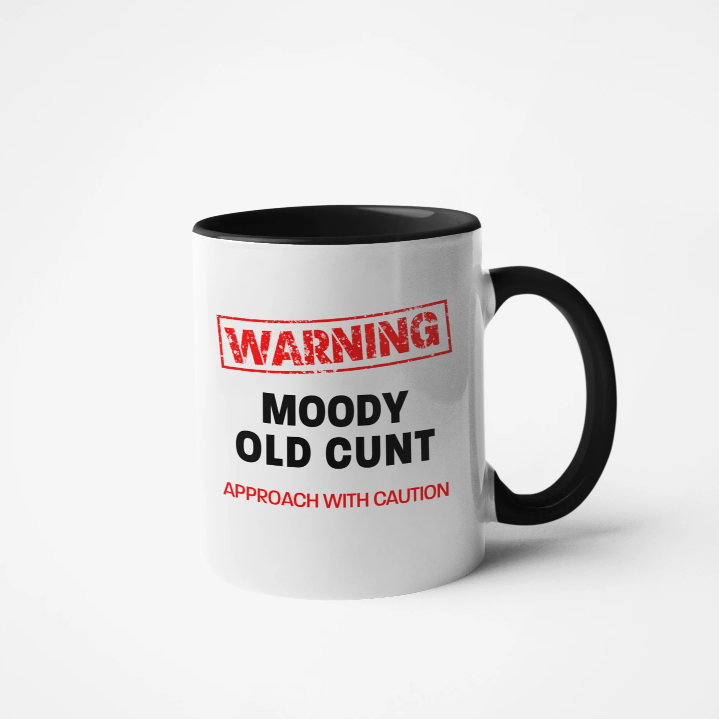 WARNING  Approach With Caution Mug: MOODY OLD CUNT
