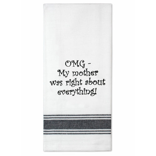 Tea Towel My Mother Was Right