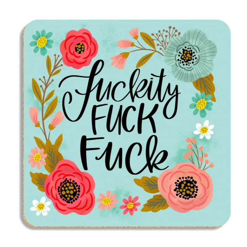 Coaster Fuckity Fuck Fuck Teal