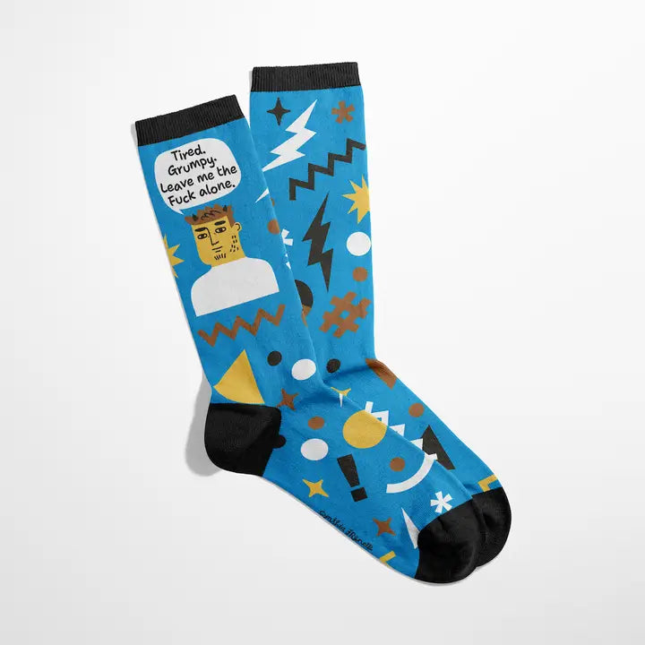 Tired Grumpy Leave Me The F..k Alone Socks