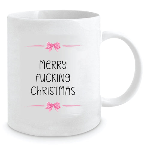 Christmas Mug Merry Fucking Christmas
