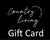 Country Living Gift Card