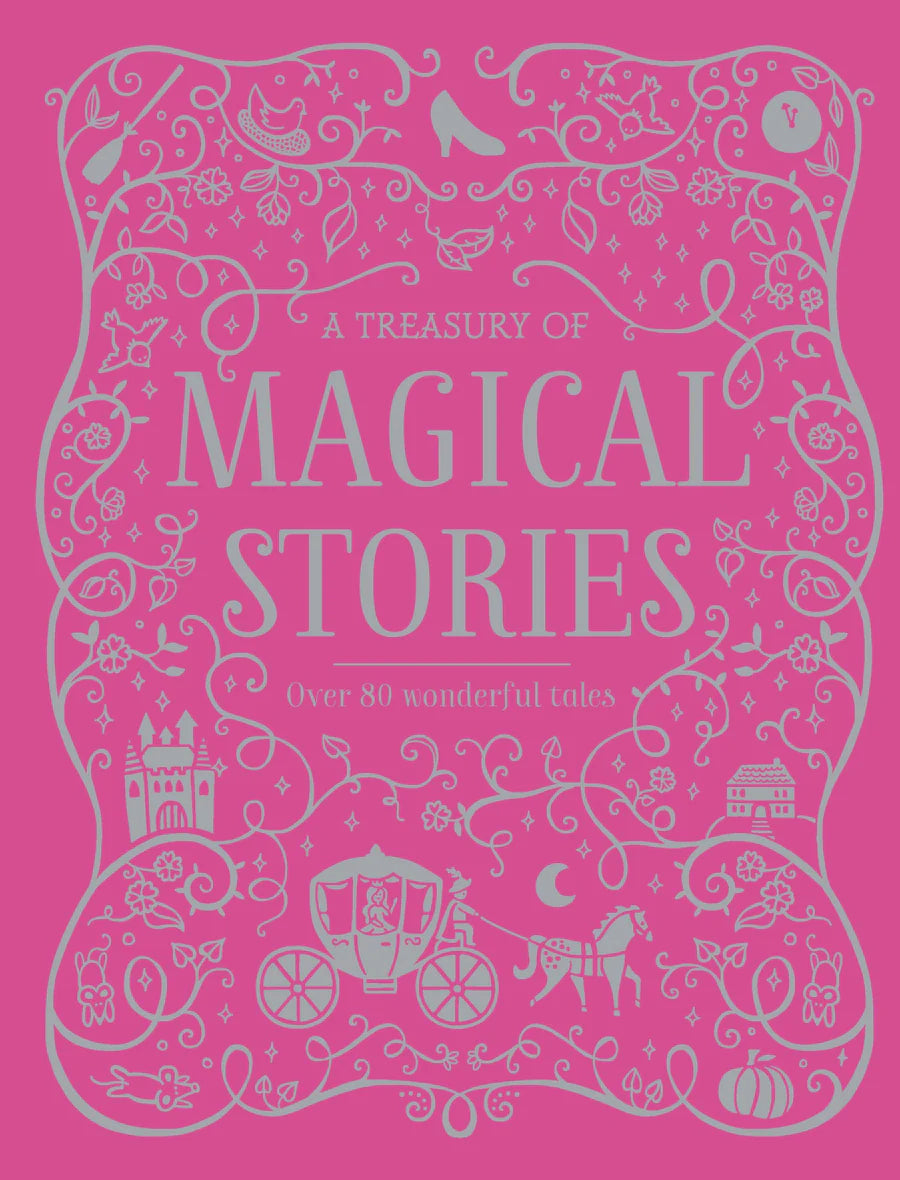 A Treasury Of Magical Stories