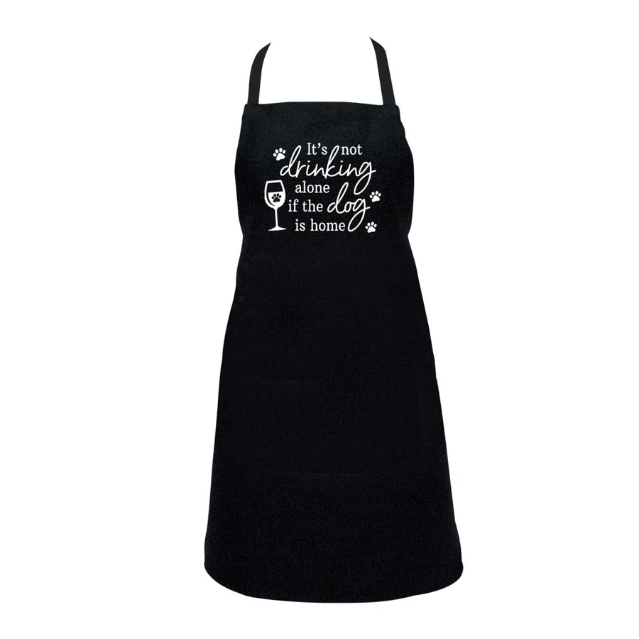 Apron It's Not Drinking Alone