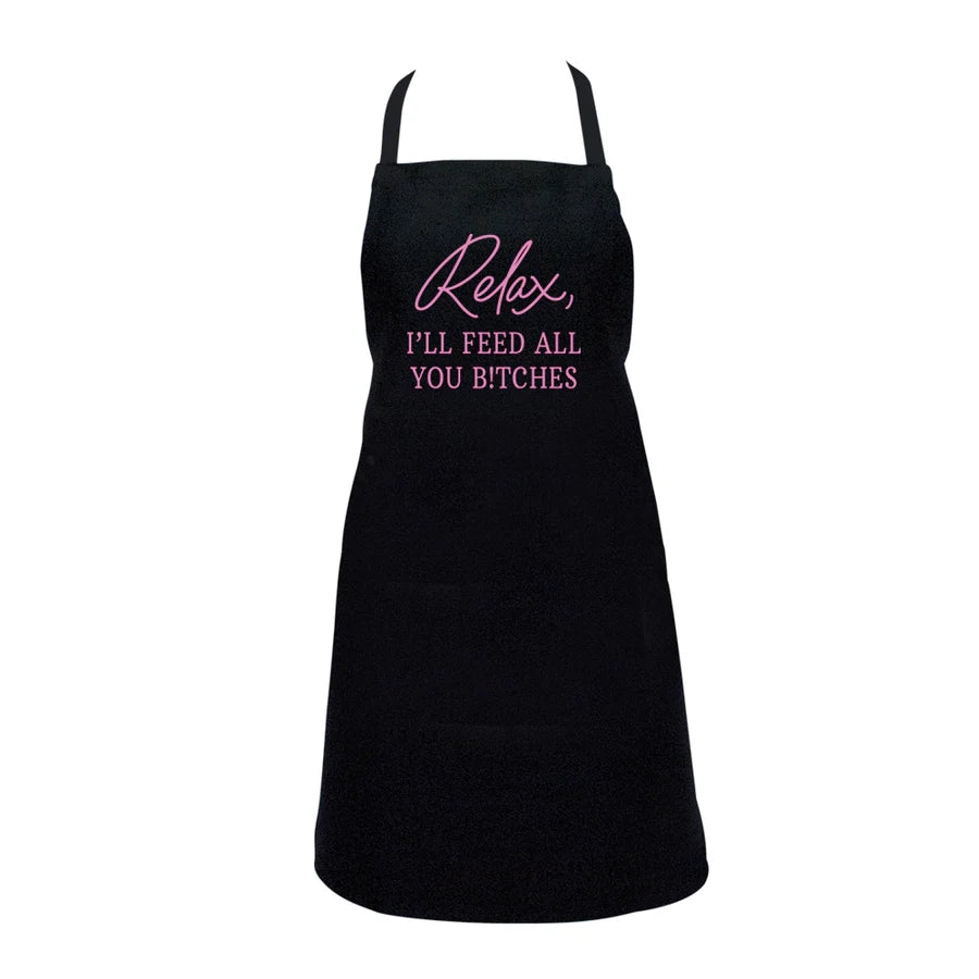 Apron Relax I'll Feed All