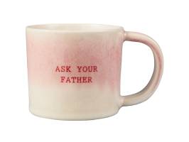 Maxwell And Williams Quote Mug 350ml Ask Your Father