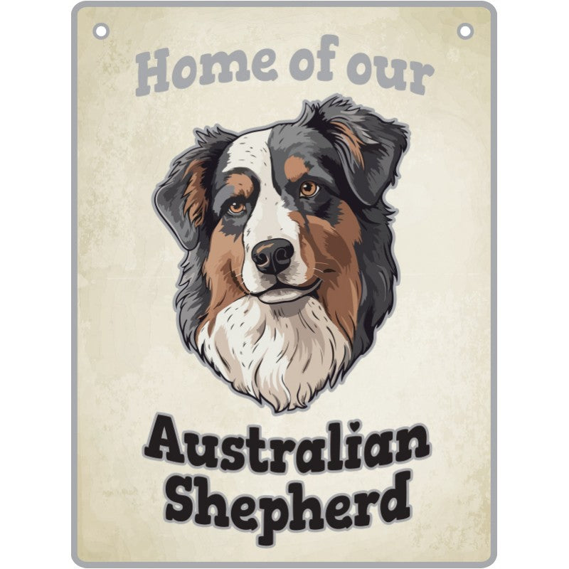 Artique Plaque Home of our Australian Shepherd