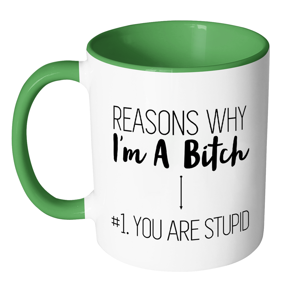 Reasons Why I'm a Bitch Mug: Accent Mug - Red