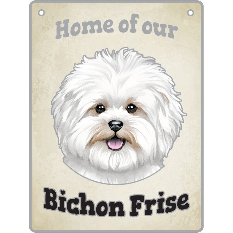 Artique Plaque Home of our Bichon Frise