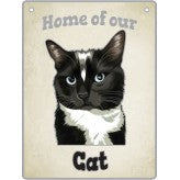 Artique Plaque Home of our Black N White Cat