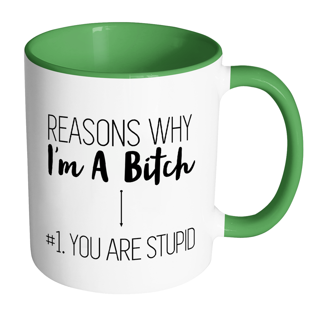 Reasons Why I'm a Bitch Mug: Accent Mug - Red