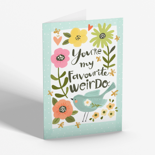 You're My Favorite Weirdo Card