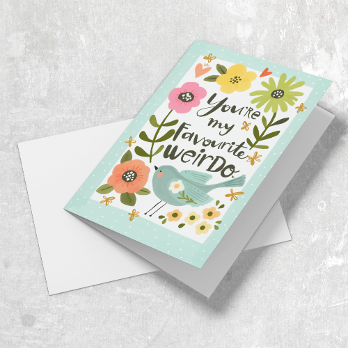 You're My Favorite Weirdo Card