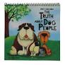 2026 Calendar The Truth About Dog People