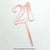 Cake Craft Rose Gold Mirror 21 9cm Cake Topper