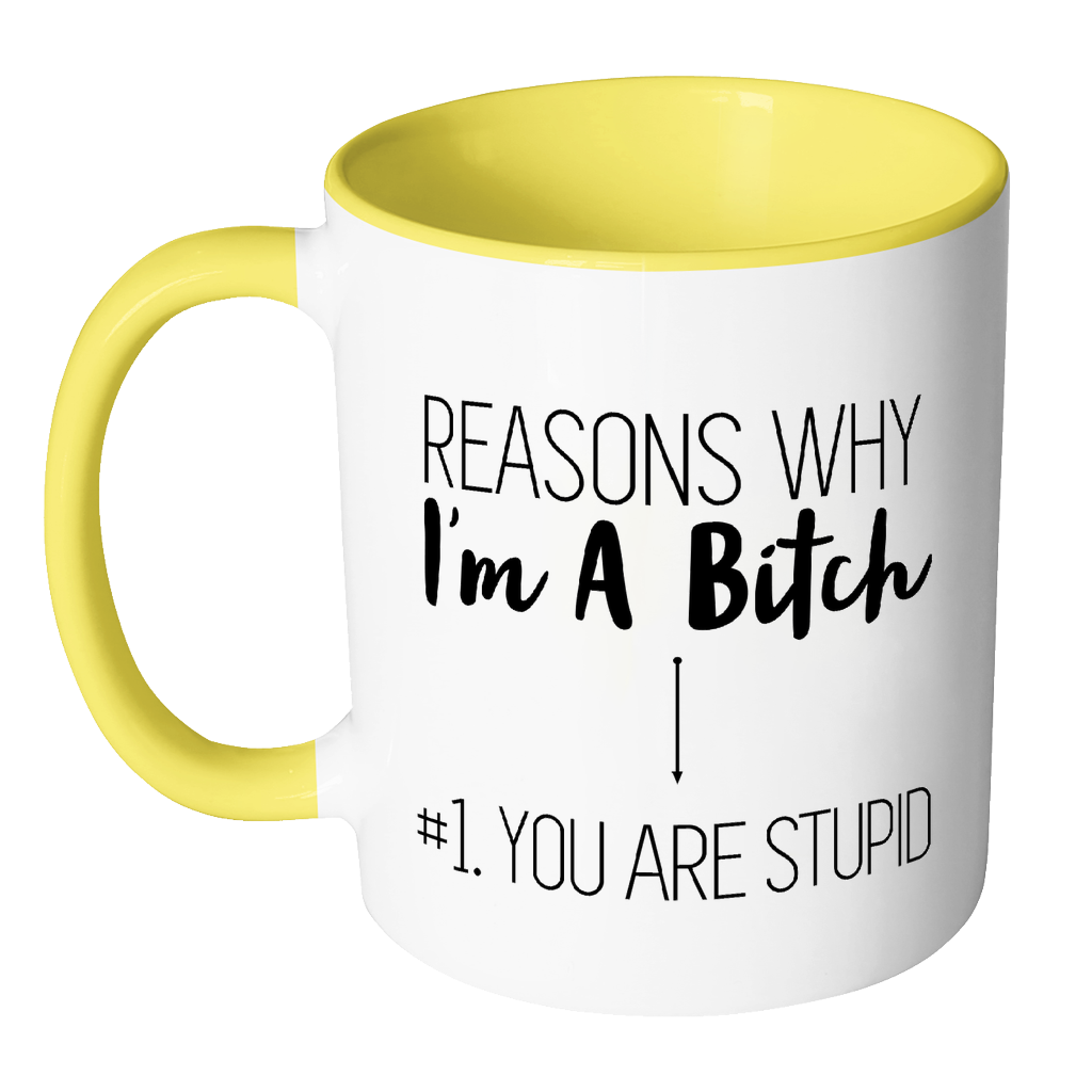 Reasons Why I'm a Bitch Mug: Accent Mug - Red