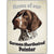 Artique Plaque Home of our German Shorthaired Pointer