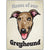 Artique Plaque Home of our Greyhound