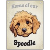 Artique Plaque Home of our Spoodle