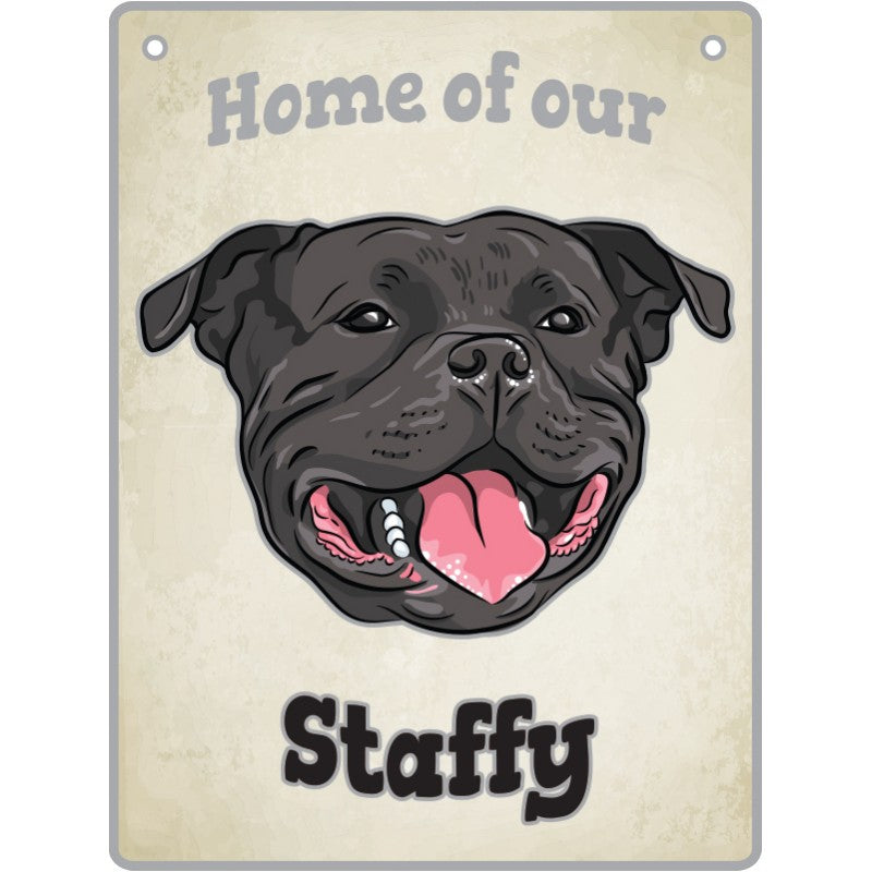 Artique Plaque Home of our Staffy