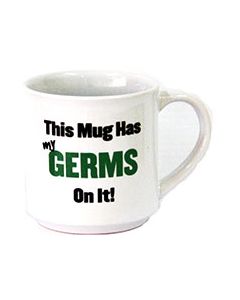 This Mug Has Germs On It