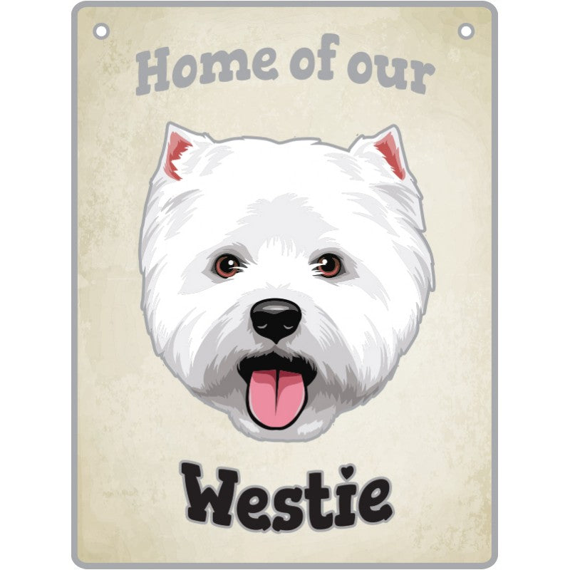 Artique Plaque Home of our Westie